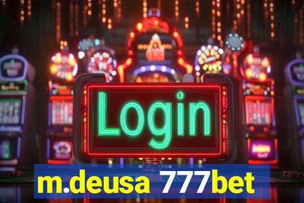 m.deusa 777bet